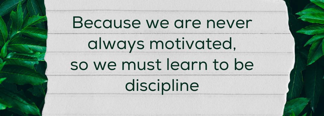 Discipline vs. Motivation: Key Components to Achieving Your Personal Health Goals
